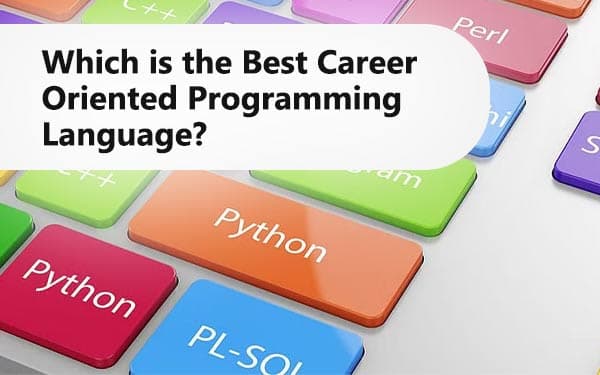 Which is the Best Career Oriented Programming Language?